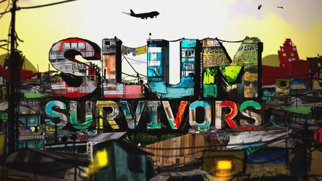 Slum Survivors